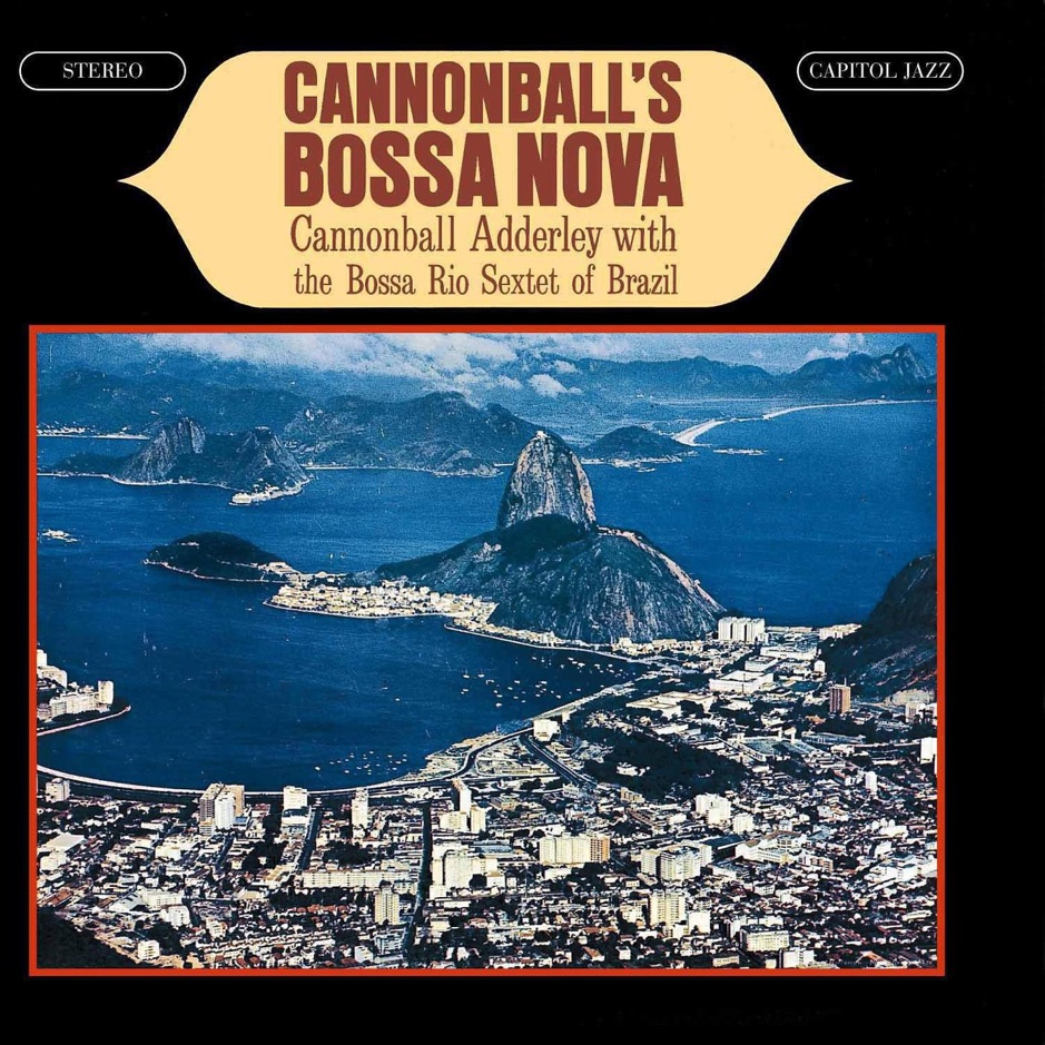 Cannonball Adderley - Cannonball's Bossa Nova